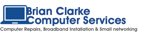 Brian Clarke Computer Services - Computer Repairs, Broadband Installation & Small Networking